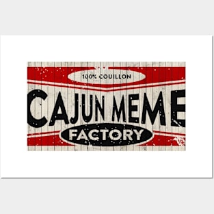 Cajun Meme Factory Banner Posters and Art